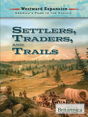 cover image of Settlers, Traders, and Trails